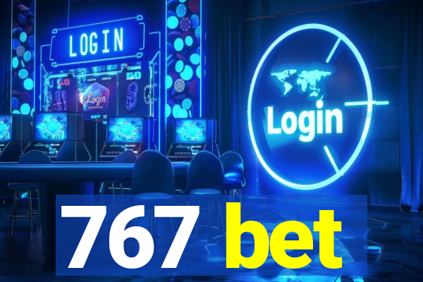 767 bet